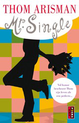 Mr. Single  - Thom Arisman