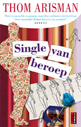 Single van beroep  - Thom Arisman